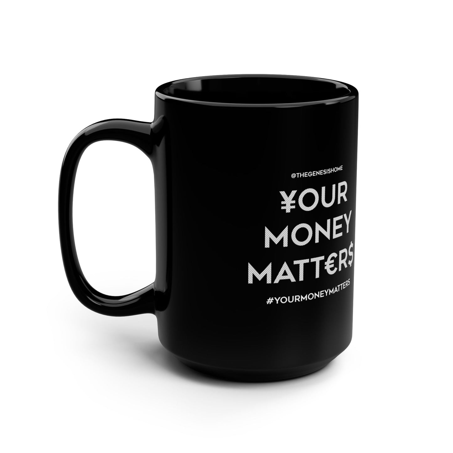 Mug - Your Money Matters 15oz Black Mug