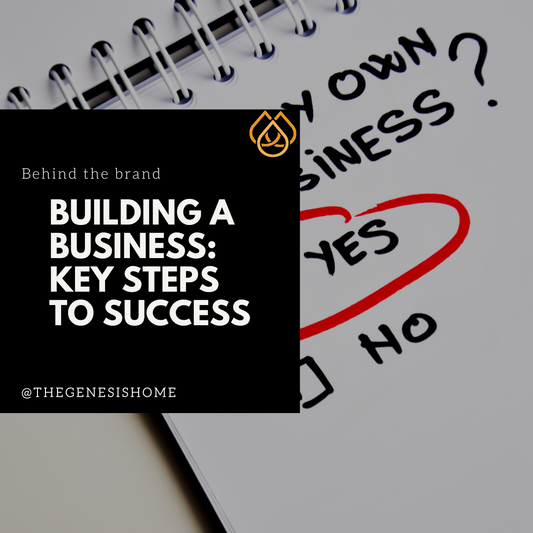 Building a Business: Key Steps to Success